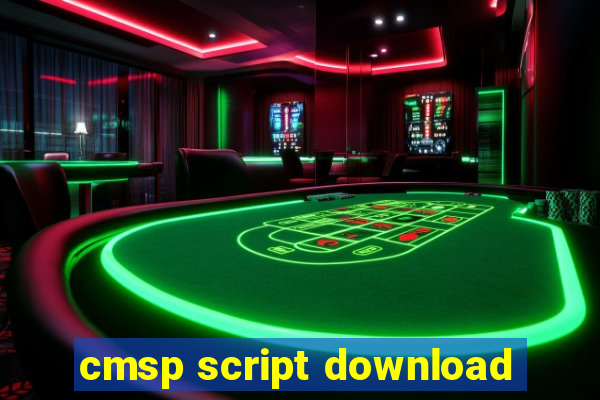 cmsp script download